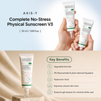 AXIS-Y - Complete No-Stress Physical Sunscreen (V3) | Bloqueador solar 50 ml