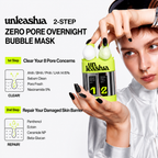 UNLEASHIA - Two Step Zero Pore Overnight Bubble Mask | Mascarilla facial
